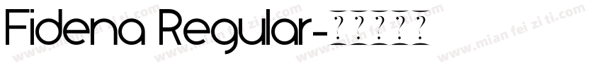 Fidena Regular字体转换